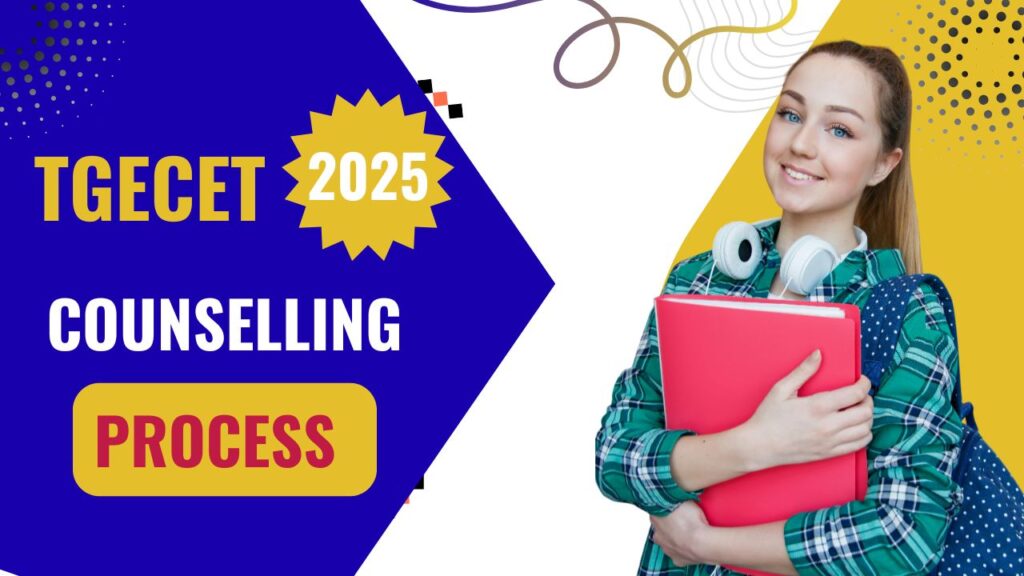 TGECET Counselling Process 2025