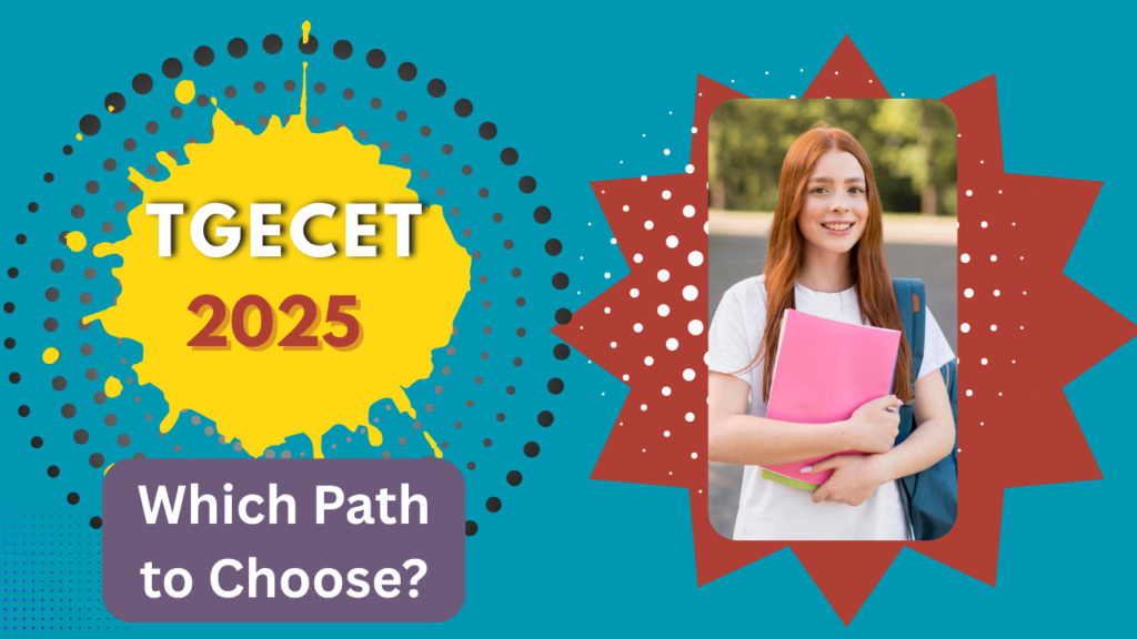 TGECET 2025 – Engineering vs Pharmacy: Which Path to Choose?